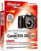Das Profi-Handbuch zur Canon EOS 20D & 10D