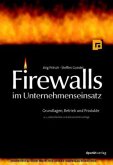 Firewalls im Unternehmenseinsatz