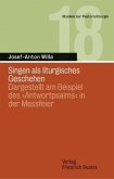 Singen als liturgisches Geschehen