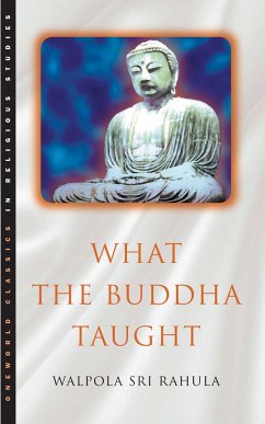 What the Buddha Taught - Rahula, Walpola