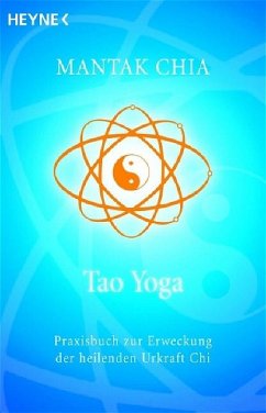 Tao Yoga - Chia, Mantak