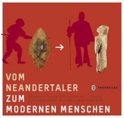 Vom Neandertaler zum modernen Menschen - Wolfgang Schürle / Conrad, Nikolas J. / Kölbl, Stefanie (Hgg.)