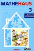 3. Schuljahr, Arbeitsheft m. CD-ROM / Mathehaus, Allgemeine Ausgabe