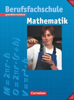 Mathematik für Berufsfachschulen - Gewerblich-Technisch / Neubearbeitung - Leppig, Manfred;Spiering, Helmut;Kalvelage, Kurt