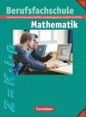 Berufsfachschule Mathematik - Neubearbeitung