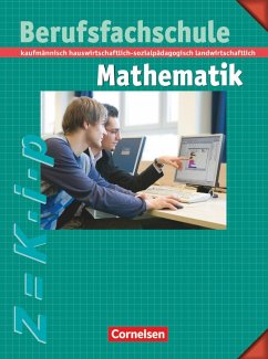 Berufsfachschule Mathematik - Neubearbeitung - Leppig, Manfred;Spiering, Helmut;Kalvelage, Kurt