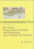 Die Ämter Neuenstadt am Kocher und Weinsberg an der Wende zur Neuzeit, m. CD-ROM