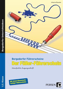 Der Füller-Führerschein. Vereinfachte Ausgangsschrift - Roessler, Johanna