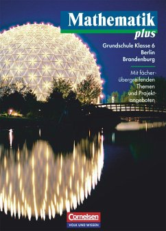 Mathematik plus 6 - Schülerbuch - Neubearbeitung / Berlin, Brandenburg - Heintz, Gaby;Bromm, Karl Udo;Eggers, Angela