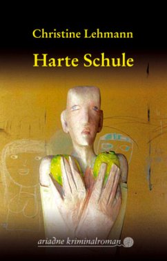 Harte Schule - Lehmann, Christine
