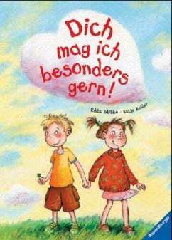 Dich mag ich besonders gern! - Skibbe, Edda; Reider, Katja