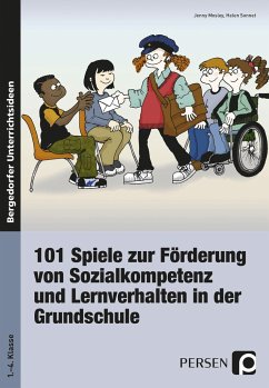 101 Spiele zu Förderung von Sozialkometenz und Lernverhalten in der Grundschule - Mosley, Jenny;Sonnet, Helen