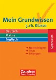 Mein Grundwissen - Gymnasium / 5./6. Schuljahr - Schülerbuch - Deutsch, Mathe, Englisch