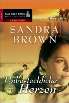 Unbestechliche Herzen - Brown, Sandra
