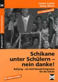 Schikane unter Schülern - nein Danke!, 3./4. Jahrgangsstufe