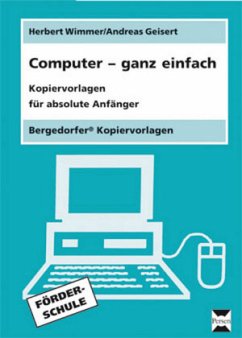 Computer - ganz einfach - Wimmert, Herbert;Geisert, Andreas