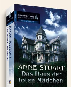 Das Haus der toten Mädchen - Stuart, Anne