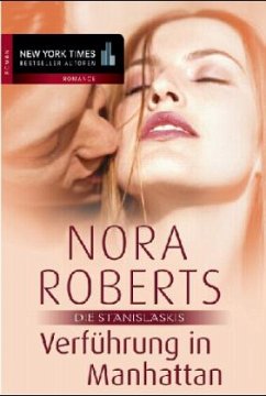 Die Stanislaskis - Roberts, Nora
