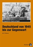 Deutschland von 1945 bis zur Gegenwart - 9. und 10. Klasse