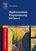 Objektorientierte Programmierung mit Java 5, m. CD-ROM