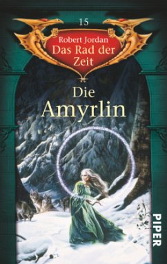 Cover Die Amyrlin / Das Rad der Zeit Bd.15