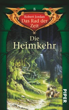 Die Heimkehr / Das Rad der Zeit Bd.8 - Jordan, Robert