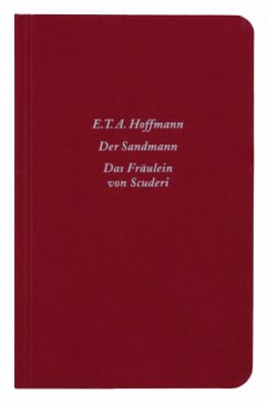 Der Sandmann. Das Fräulein von Scuderi - Hoffmann, E. T. A.