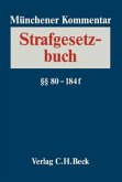 Paragraphen 80-184f StGB / Münchener Kommentar zum Strafgesetzbuch Bd.2/2