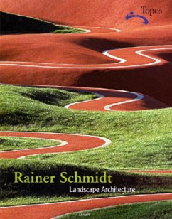 Landscape Architecture - Schmidt, Rainer