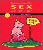 Sex, kurz und sündig