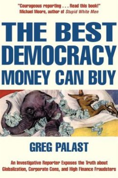 Best Democracy Money Can Buy - Palast, Greg