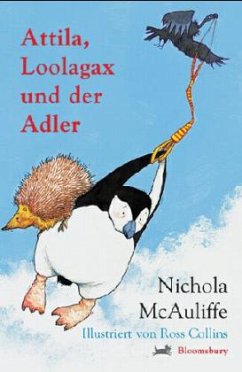 Attila, Loolagax und der Adler - McAuliffe, Nichola