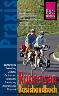 Reise Know-How Praxis Radreisen Basishandbuch - Bremer, Sven