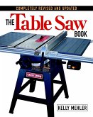 The Table Saw Book: Completely Revised and Updated