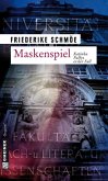 Maskenspiel / Katinka Palfy Bd.1