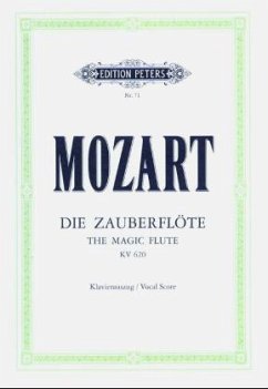 Die Zauberflöte KV 620 - Mozart, Wolfgang Amadeus