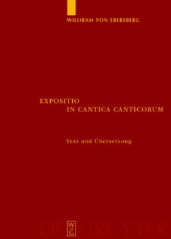 Expositio in Cantica Canticorum - Williram von Ebersberg