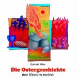 Die Ostergeschichte den Kindern erzählt