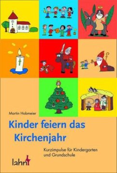 Cover Kinder feiern das Kirchenjahr