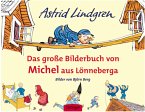 Das große Bilderbuch von Michel aus Lönneberga