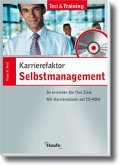 Karrierefaktor Selbstmanagement, m. CD-ROM