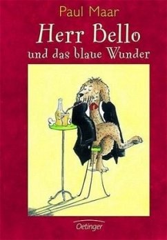 Herr Bello und das blaue Wunder Bd.1 - Maar, Paul