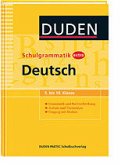 Duden - Schulgrammatik extra - Deutsch: Grammatik und Rechtschreibung ? Aufsatz und Textanalyse ? Umgang mit Medien (5. bis 10. Klasse) (Duden - Schulwissen extra)