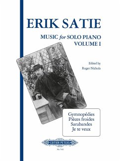 Musik für Klavier: 3 Gymnopedies, Sarabandes, Pieces froides u.a. - Satie, Erik