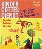 Kindergottesdienst, Promiseland - ein Modell für Deutschland?