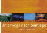 Unterwegs nach Santiago, Broschürenkalender Unterwegs nach Santiago, Broschürenkalender