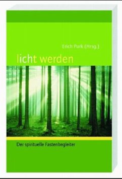 licht werden - Purk, Erich;Dienberg, Thomas