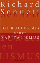 Die Kultur des Kapitalismus - Sennett, Richard