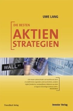 Die besten Aktienstrategien - Lang, Uwe