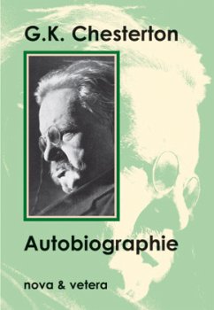 Autobiographie - Chesterton, Gilbert K.